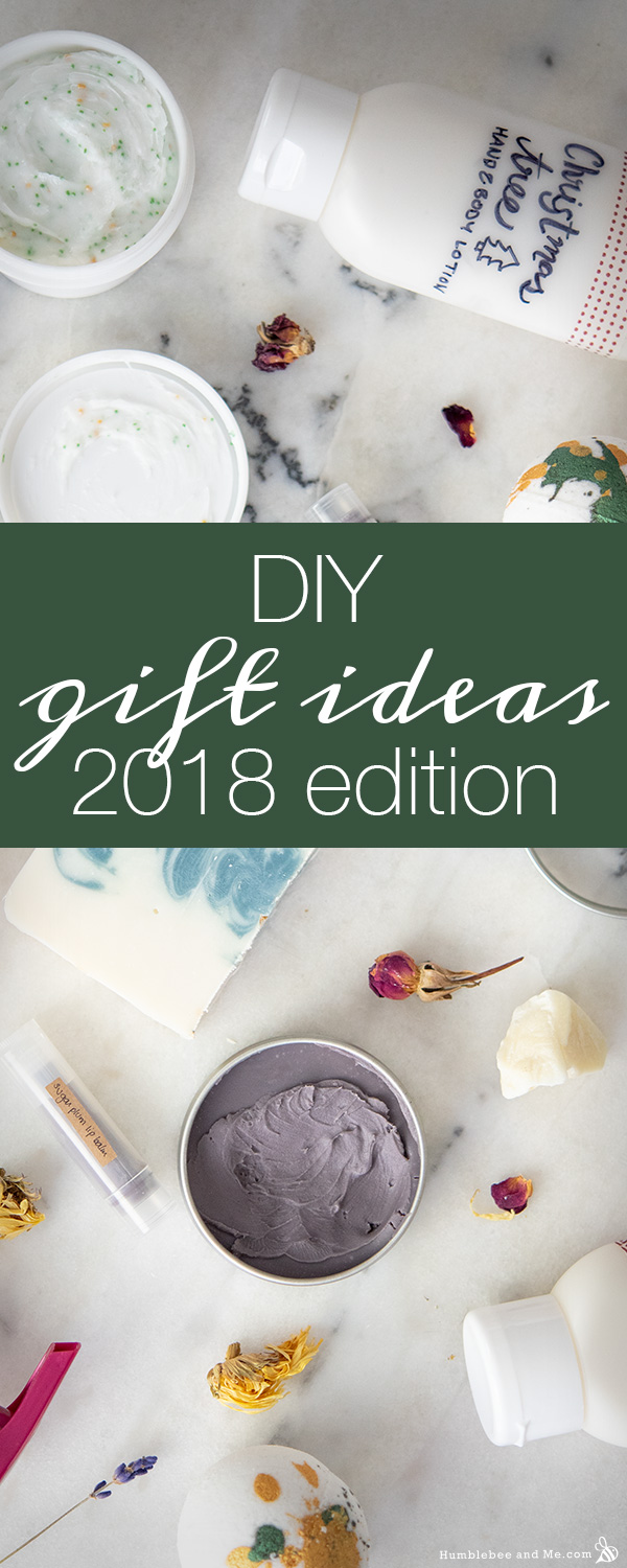 DIY Homemade Christmas Gift Ideas: 2018 Edition - Humblebee & Me